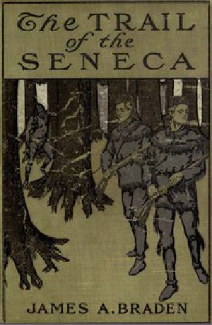 [Gutenberg 42032] • The Trail of the Seneca